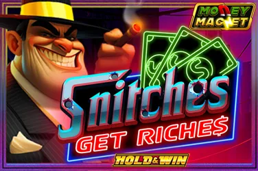 Jouer Snitches Get Riches